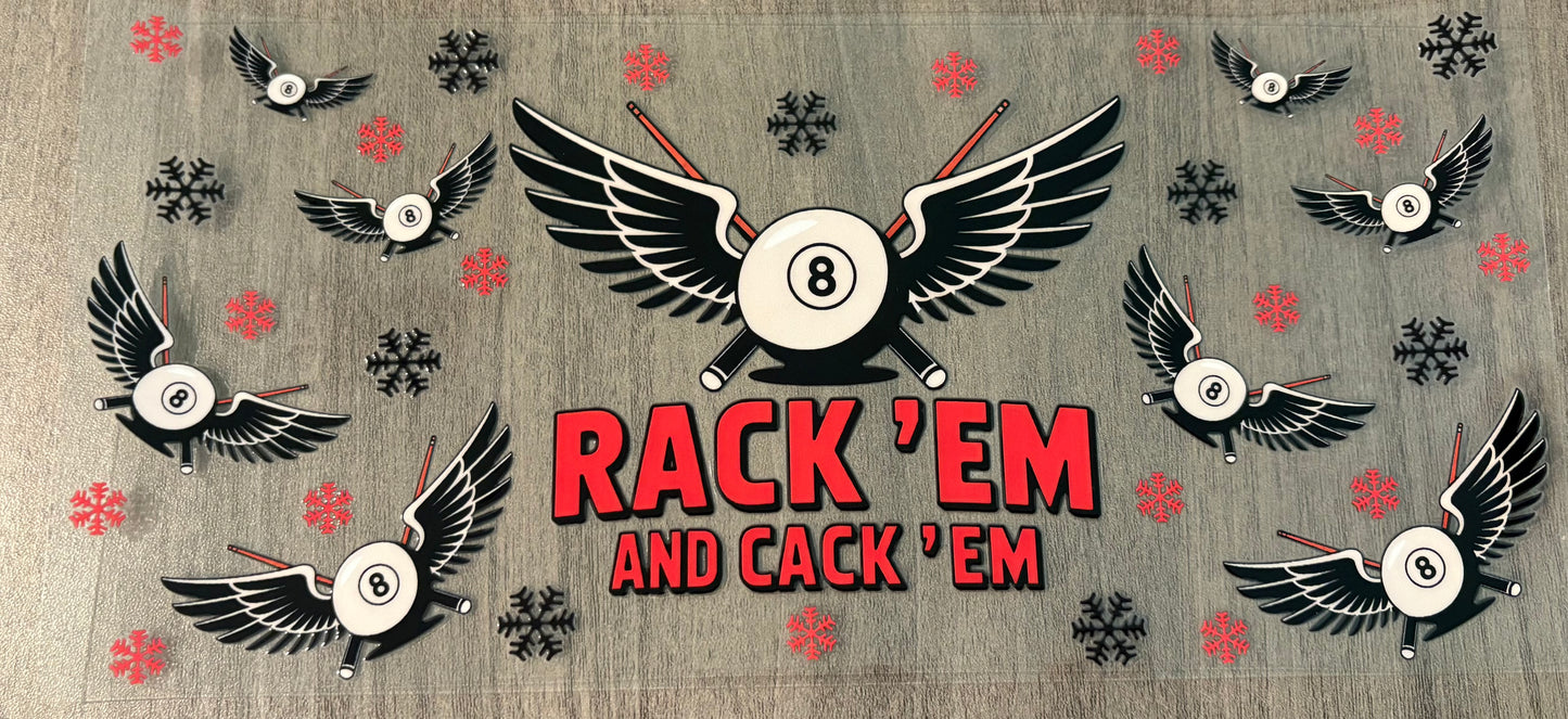 Rack Em & Cack Em